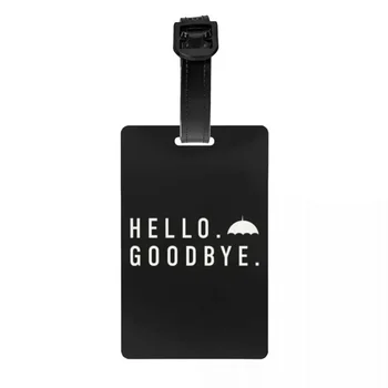 Здравейте сбогом багаж Етикети за куфари Академията за чадъри Поверителност Cover ID Label