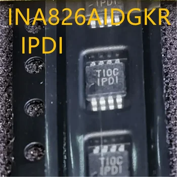 Нови и оригинални 10pieces INA826AIDGKR INA826 IPDI MSOP-8