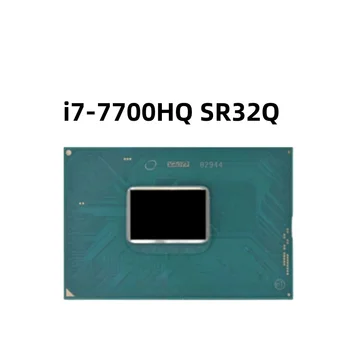 100% Нов оригинален i7-7700HQ SR32Q i7 7700HQ BGA чипсет